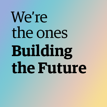 Building the Future